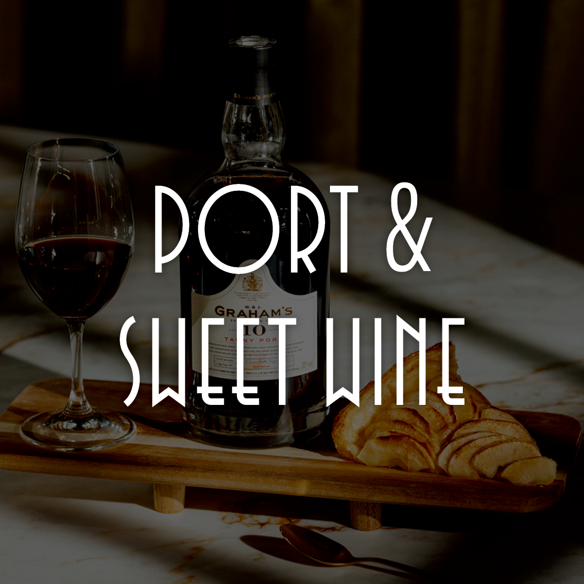 Port & Sweet Wine